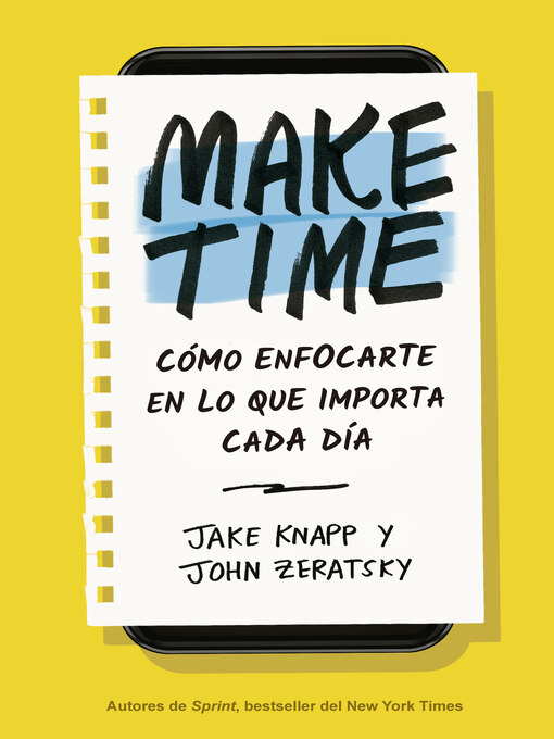 Title details for Make Time by Jake Knapp - Available